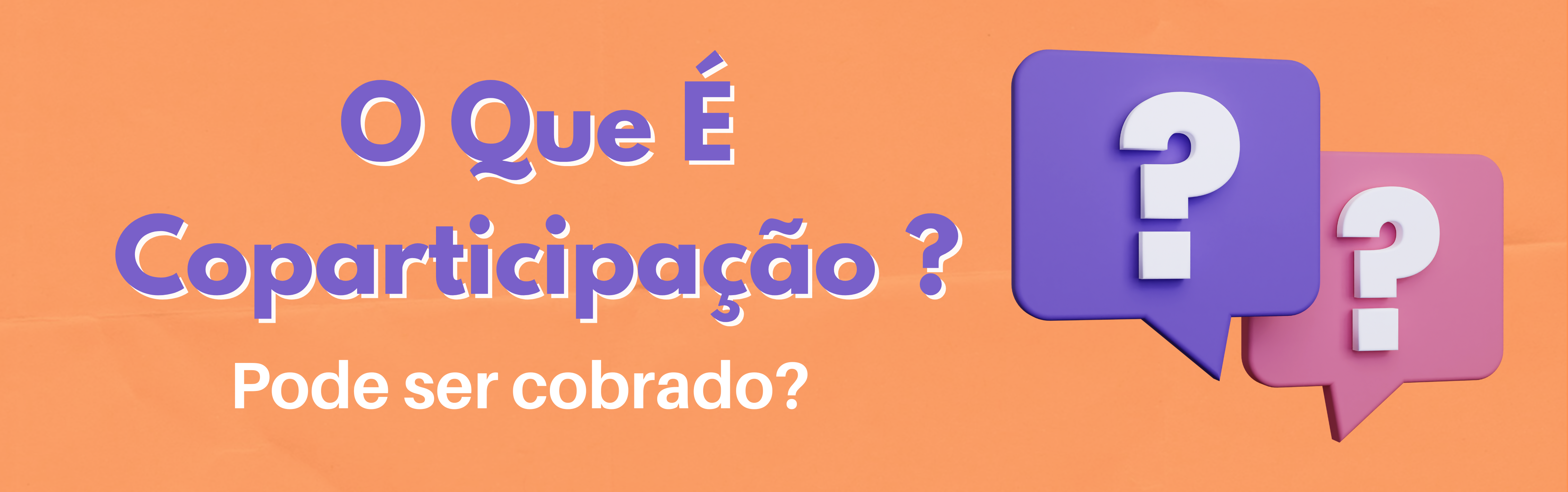 Para que serve a Coparticipação no Plano de Saúde